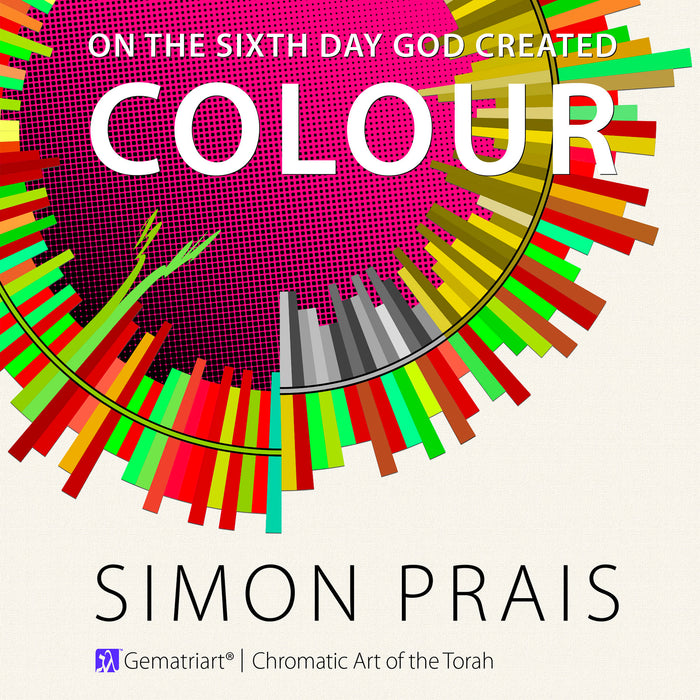On the Sixth Day God Created Colour